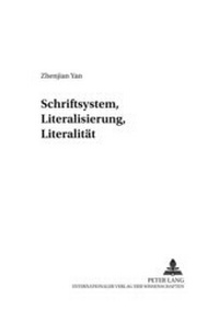 Abbildung von: Schriftsystem, Literalisierung, Literalität - Peter Lang Verlag
