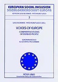 Cover: Voices of Europe- Comparative Studies of Disabled People- Stimmen Europas- Vergleichsstudien von Selbsteinsch&auml;tzungen behinderter Menschen - Peter Lang Verlag