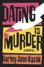 Cover: Dating Is Murder - Crown