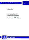 Cover: Die italienischen Modifikationssuffixe - Peter Lang Verlag