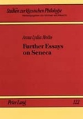 Cover: Further Essays on Seneca - Peter Lang Verlag