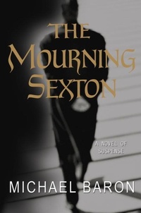 Enlarge image Cover: The Mourning Sexton - Doubleday