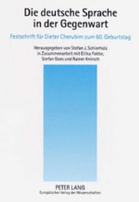 Abbildung von: Die deutsche Sprache in der Gegenwart - Peter Lang Verlag