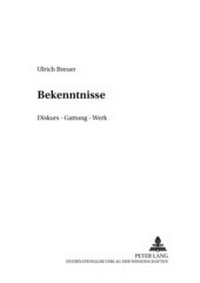 Abbildung von: Bekenntnisse - Peter Lang Verlag