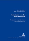 Cover: Gemeinsam - um des Menschen willen - Peter Lang Verlag