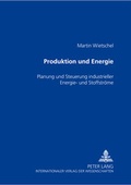 Cover: Produktion und Energie - Peter Lang Verlag
