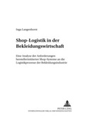 Cover: Shop-Logistik in der Bekleidungswirtschaft - Peter Lang Verlag