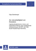 Cover: Zur Janusk&ouml;pfigkeit von Edukation - Peter Lang Verlag