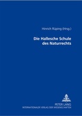 Cover: Die Hallesche Schule des Naturrechts - Peter Lang Verlag