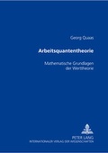 Cover: Arbeitsquantentheorie - Peter Lang Verlag