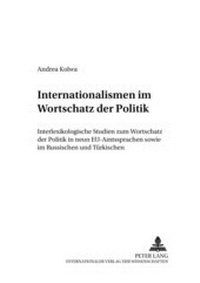 Abbildung von: Internationalismen im Wortschatz der Politik - Peter Lang Verlag