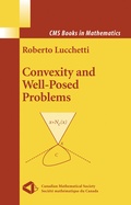 Cover: Convexity and Well-Posed Problems - Springer