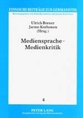 Cover: Mediensprache - Medienkritik - Peter Lang Verlag