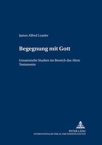 Enlarge image Cover: Begegnung mit Gott - Peter Lang Verlag