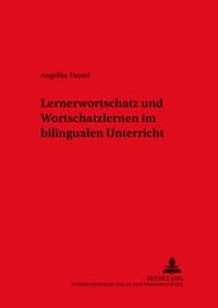 Abbildung von: Lernerwortschatz und Wortschatzlernen im bilingualen Unterricht - Peter Lang Verlag