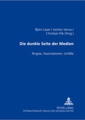 Cover: Die dunkle Seite der Medien - Peter Lang Verlag