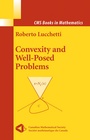 Cover: Convexity and Well-Posed Problems - Springer
