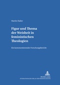 Bild: Figur und Thema der Weisheit in feministischen Theologien - Peter Lang Verlag