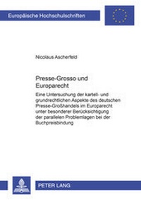 Abbildung von: Presse-Grosso und Europarecht - Peter Lang Verlag