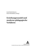 Cover: Erziehungswandel und moderne p&auml;dagogische Verfahren - Peter Lang Verlag