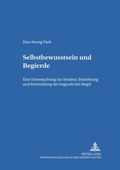 Cover: Selbstbewu&szlig;tsein und Begierde - Peter Lang Verlag