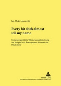 Abbildung von: «Every bit doth almost tell my name.» - Peter Lang Verlag