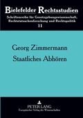 Cover: Staatliches Abh&ouml;ren - Peter Lang Verlag