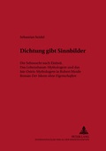 Cover: &laquo;Dichtung gibt Sinnbilder&raquo; - Peter Lang Verlag
