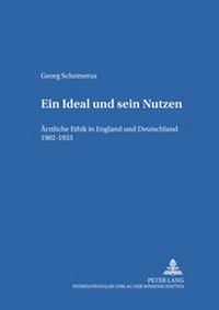 Abbildung von: Ein Ideal und sein Nutzen - Peter Lang Verlag