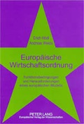 Cover: Europ&auml;ische Wirtschaftsordnung - Peter Lang Verlag