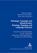 Cover: Philologie, Typologie und Sprachstruktur- Philology, Typology and Language Structure - Peter Lang Verlag