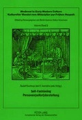 Cover: Self-Fashioning - Personen(selbst)darstellung - Peter Lang Verlag