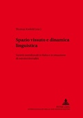 Cover: Spazio vissuto e dinamica linguistica - Peter Lang Verlag