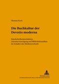 Cover: Die Buchkultur der Devotio moderna - Peter Lang Verlag
