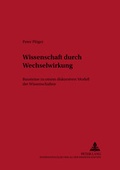 Cover: Wissenschaft durch Wechselwirkung - Peter Lang Verlag