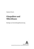 Cover: Glaspal&auml;ste und Mikrofinanz - Peter Lang Verlag