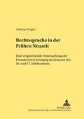 Cover: Rechtssprache in der Fr&uuml;hen Neuzeit - Peter Lang Verlag