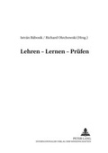 Cover: Lehren - Lernen - Pr&uuml;fen - Peter Lang Verlag