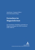 Cover: Fernsehen im Magazinformat - Peter Lang Verlag