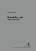 Cover: Alltagskulturen in Grenzr&auml;umen - Peter Lang Verlag