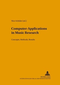 Enlarge image Cover: Computer-Applications in Music Research - Peter Lang Verlag