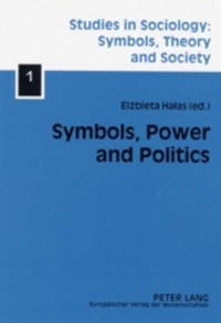 Enlarge image Cover: Symbols, Power and Politics - Peter Lang Verlag