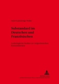 Cover: Substandard im Deutschen und Franz&ouml;sischen - Peter Lang Verlag