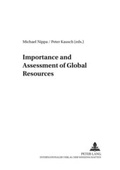 Cover: Importance and Assessment of Global Resources - Peter Lang Verlag