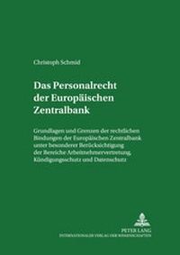 Abbildung von: Das Personalrecht der Europäischen Zentralbank - Peter Lang Verlag
