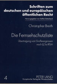 Abbildung von: Die Fernsehschutzliste - Peter Lang Verlag