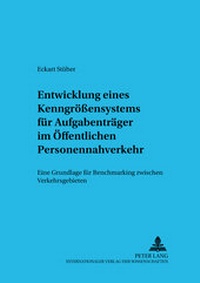 Abbildung von: Ein Kenngrößensystem für Aufgabenträger im Öffentlichen Personennahverkehr - Peter Lang Verlag