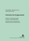 Cover: Literatur im Zeugenstand - Peter Lang Verlag