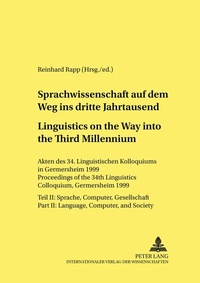 Abbildung von: Sprachwissenschaft auf dem Weg in das dritte Jahrtausend / Linguistics on the Way into the Third Millennium - Peter Lang Verlag