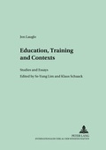 Cover: Education, Training and Contexts - Peter Lang Verlag